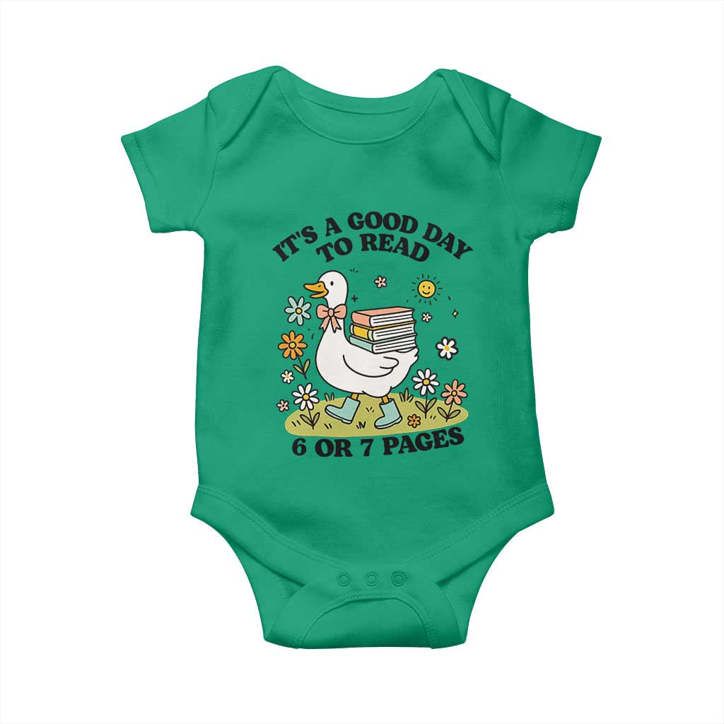 Its A Good Day To Read 6 or 7 Pages Baby Onesie Funny Six Seven Teacher Book Lover TS14 Irish Green Print Your Wear