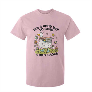 Its A Good Day To Read 6 or 7 Pages T Shirt For Kid Funny Six Seven Teacher Book Lover TS14 Light Pink Print Your Wear