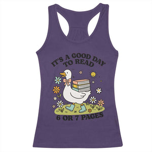 Its A Good Day To Read 6 or 7 Pages Racerback Tank Top Funny Six Seven Teacher Book Lover TS14 Purple Print Your Wear
