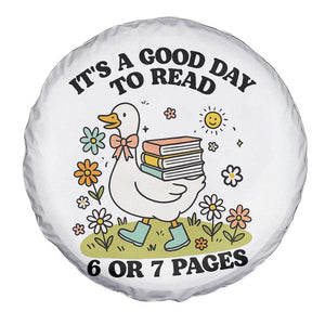 Its A Good Day To Read 6 or 7 Pages Spare Tire Cover Funny Six Seven Teacher Book Lover TS14 Print Your Wear