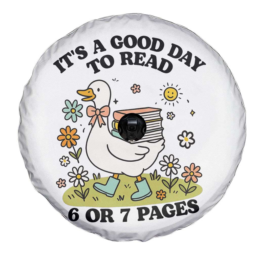 Its A Good Day To Read 6 or 7 Pages Spare Tire Cover Funny Six Seven Teacher Book Lover TS14 Print Your Wear
