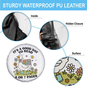 Its A Good Day To Read 6 or 7 Pages Spare Tire Cover Funny Six Seven Teacher Book Lover TS14 Print Your Wear