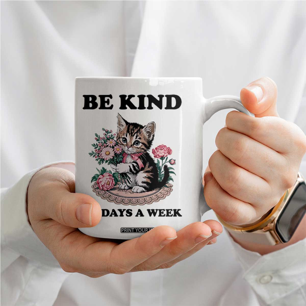Be Kind 6 7 Days a Week Coffee Mug Funny Six Seven Cat Teacher Meme TS14 Print Your Wear