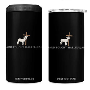 Hard Fought Hallelujah 4 in 1 Can Cooler Tumbler Christian Bible Verse Faith TS14 One Size: 16 oz Black Print Your Wear