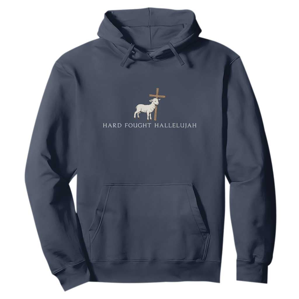 Hard Fought Hallelujah Hoodie Christian Bible Verse Faith TS14 Navy Print Your Wear
