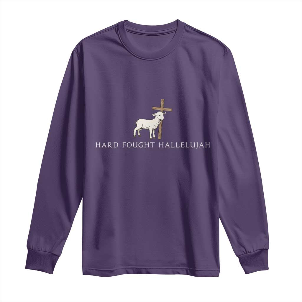 Hard Fought Hallelujah Long Sleeve Shirt Christian Bible Verse Faith TS14 Purple Print Your Wear
