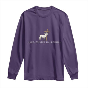 Hard Fought Hallelujah Long Sleeve Shirt Christian Bible Verse Faith TS14 Purple Print Your Wear