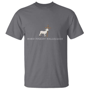 Hard Fought Hallelujah T Shirt Christian Bible Verse Faith TS14 Charcoal Print Your Wear