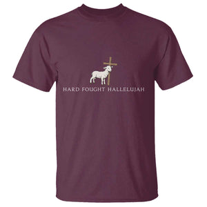 Hard Fought Hallelujah T Shirt Christian Bible Verse Faith TS14 Maroon Print Your Wear
