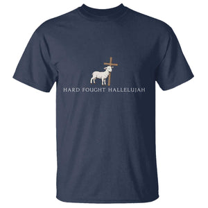 Hard Fought Hallelujah T Shirt Christian Bible Verse Faith TS14 Navy Print Your Wear
