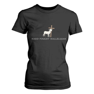 Hard Fought Hallelujah T Shirt For Women Christian Bible Verse Faith TS14 Black Print Your Wear