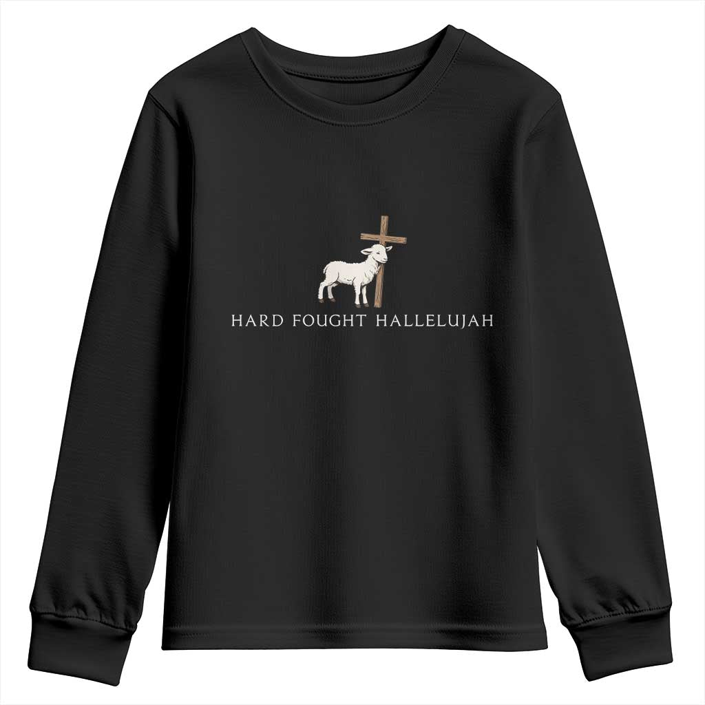 Hard Fought Hallelujah Youth Sweatshirt Christian Bible Verse Faith TS14 Black Print Your Wear