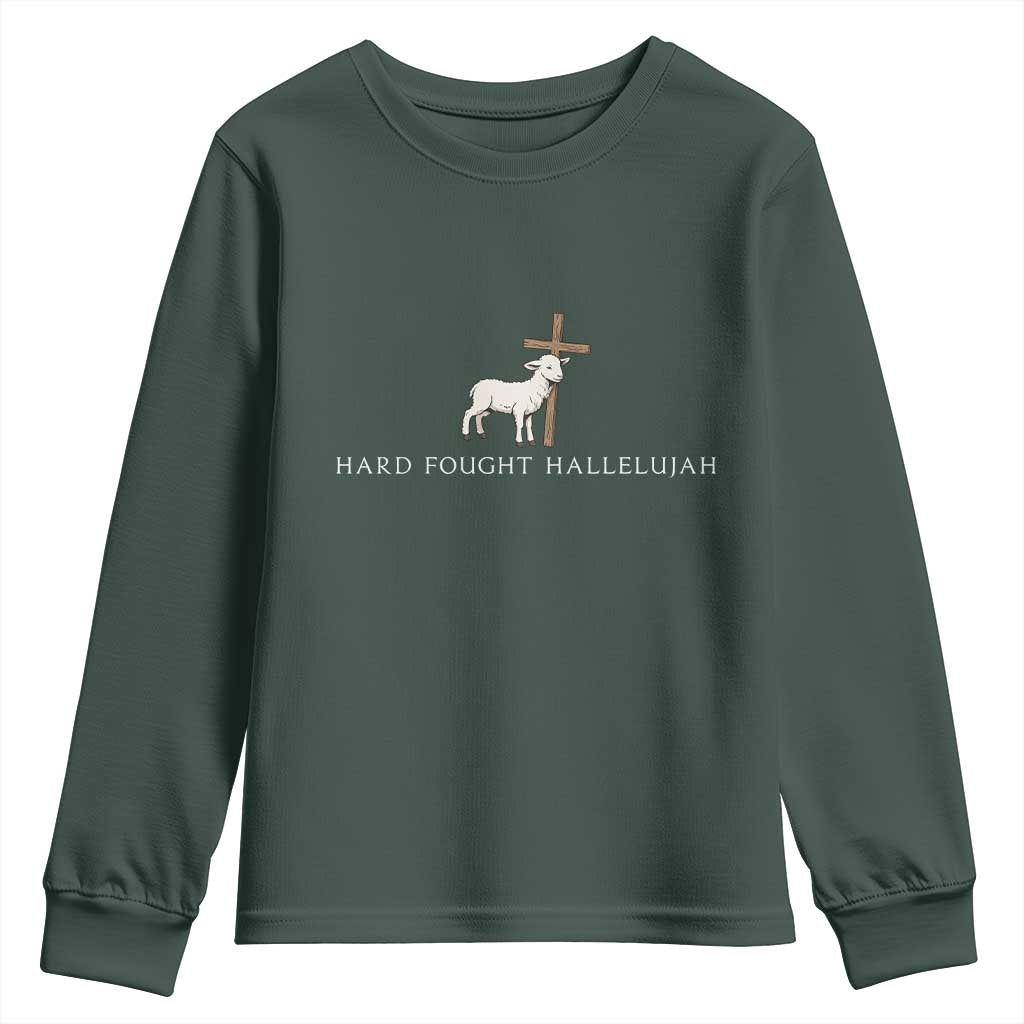 Hard Fought Hallelujah Youth Sweatshirt Christian Bible Verse Faith TS14 Dark Forest Green Print Your Wear
