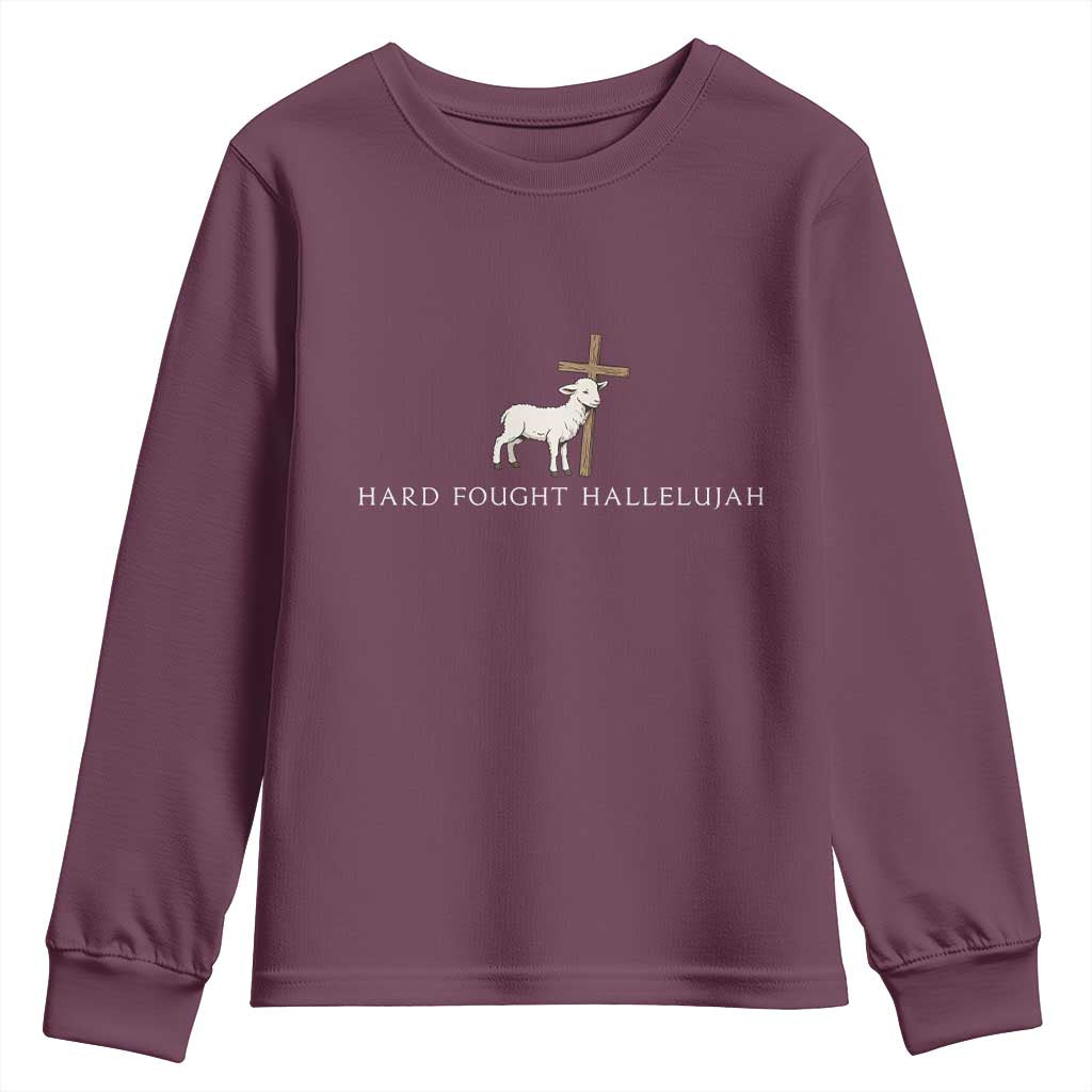 Hard Fought Hallelujah Youth Sweatshirt Christian Bible Verse Faith TS14 Maroon Print Your Wear