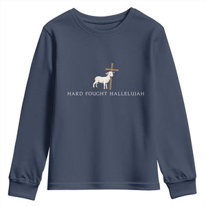 Hard Fought Hallelujah Youth Sweatshirt Christian Bible Verse Faith TS14 Navy Print Your Wear