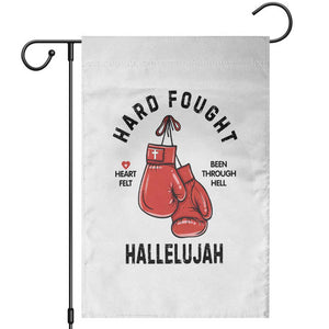 Hard Fought Hallelujah Garden Flag Christian Boxing Gloves Bible Verse Faith TS14 White Print Your Wear