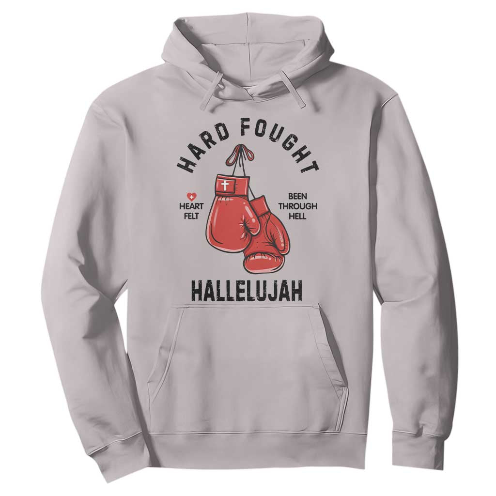 Hard Fought Hallelujah Hoodie Christian Boxing Gloves Bible Verse Faith TS14 Ice Gray Print Your Wear