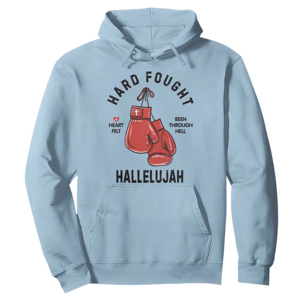 Hard Fought Hallelujah Hoodie Christian Boxing Gloves Bible Verse Faith TS14 Light Blue Print Your Wear
