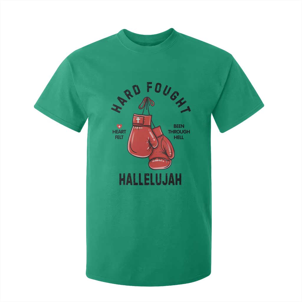 Hard Fought Hallelujah T Shirt For Kid Christian Boxing Gloves Bible Verse Faith TS14 Irish Green Print Your Wear