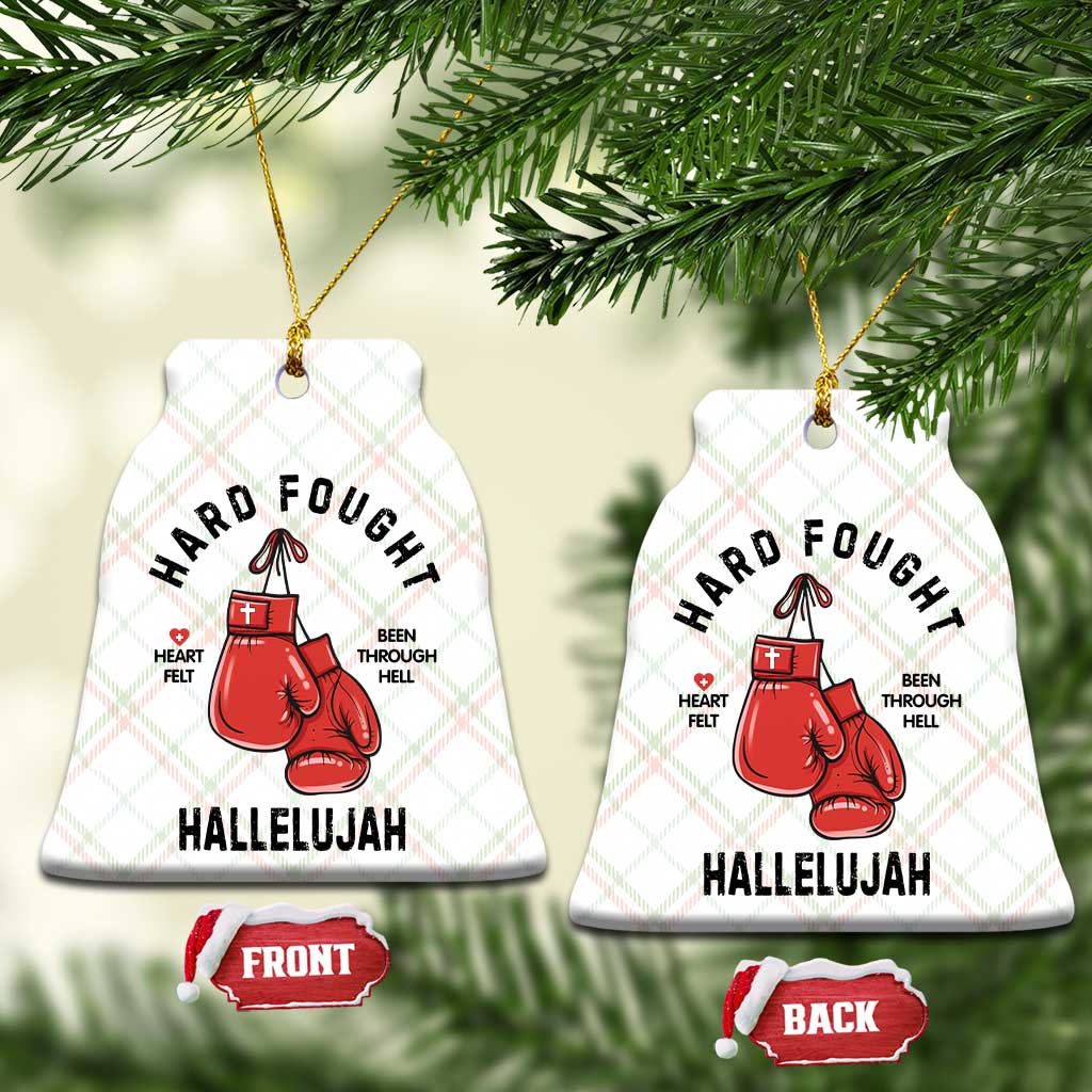 Hard Fought Hallelujah Ceramic Ornament Christian Boxing Gloves Bible Verse Faith TS14 Print Your Wear