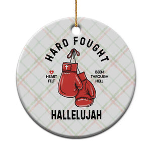 Hard Fought Hallelujah Ceramic Ornament Christian Boxing Gloves Bible Verse Faith TS14 1pc Christmas Plaid Print Your Wear