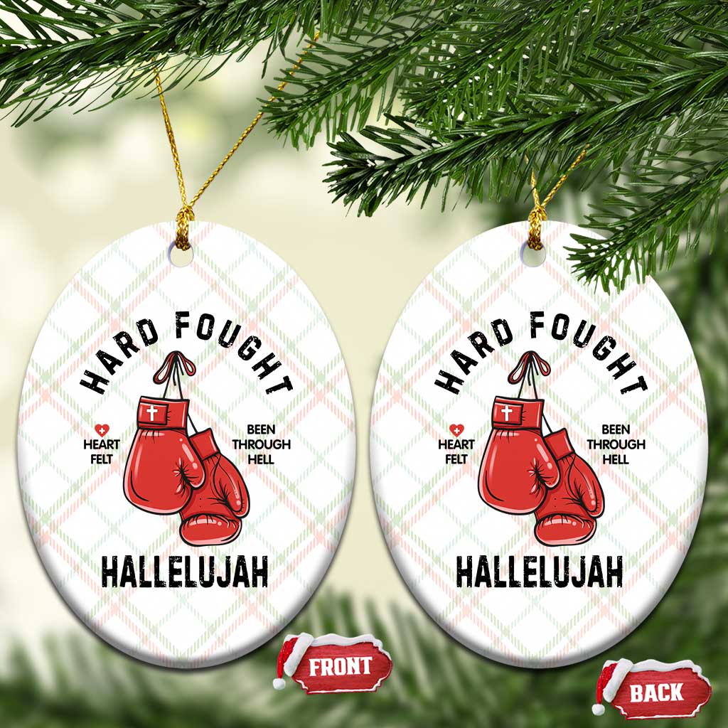 Hard Fought Hallelujah Ceramic Ornament Christian Boxing Gloves Bible Verse Faith TS14 Print Your Wear