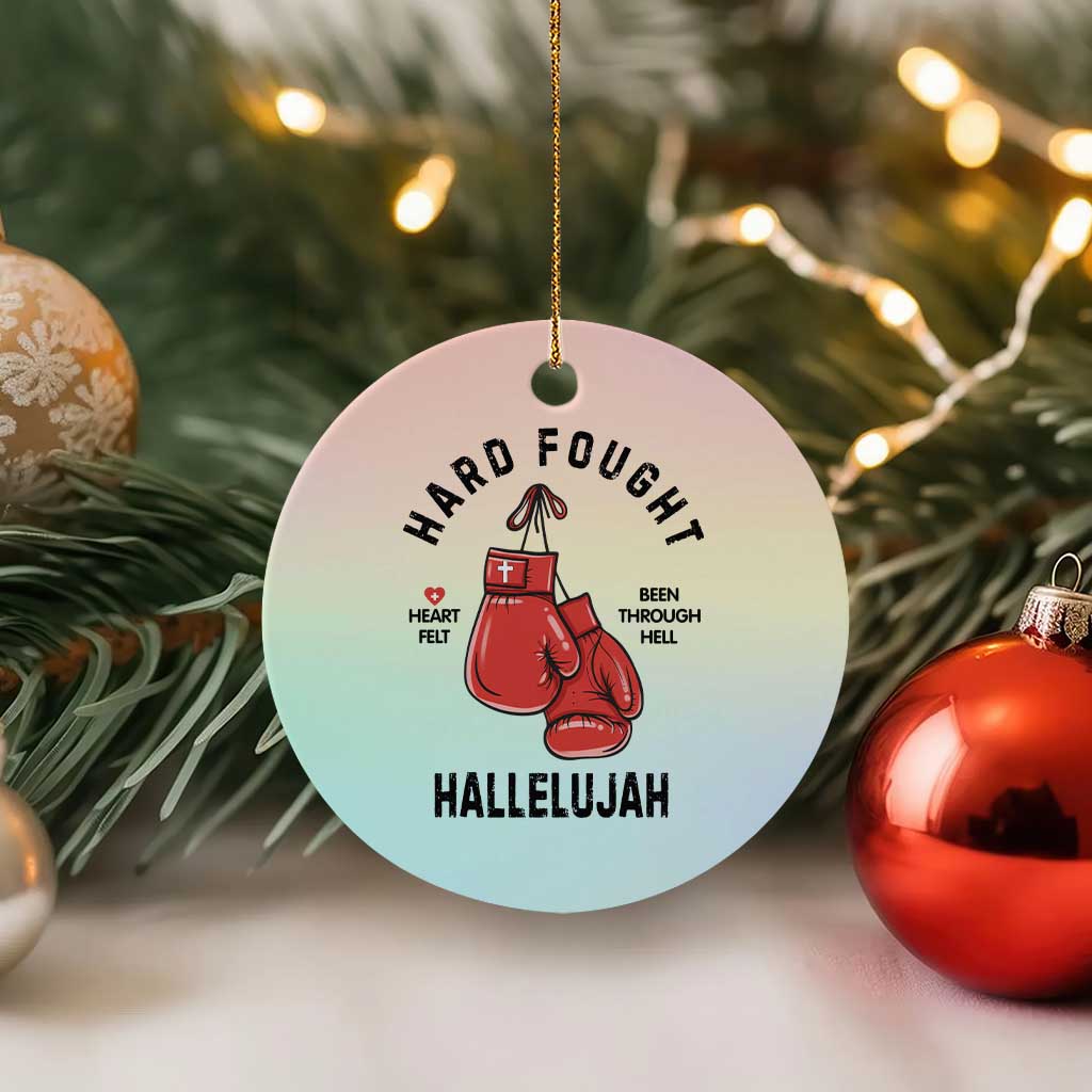 Hard Fought Hallelujah Ceramic Ornament Christian Boxing Gloves Bible Verse Faith TS14 1pc Pastel Print Your Wear