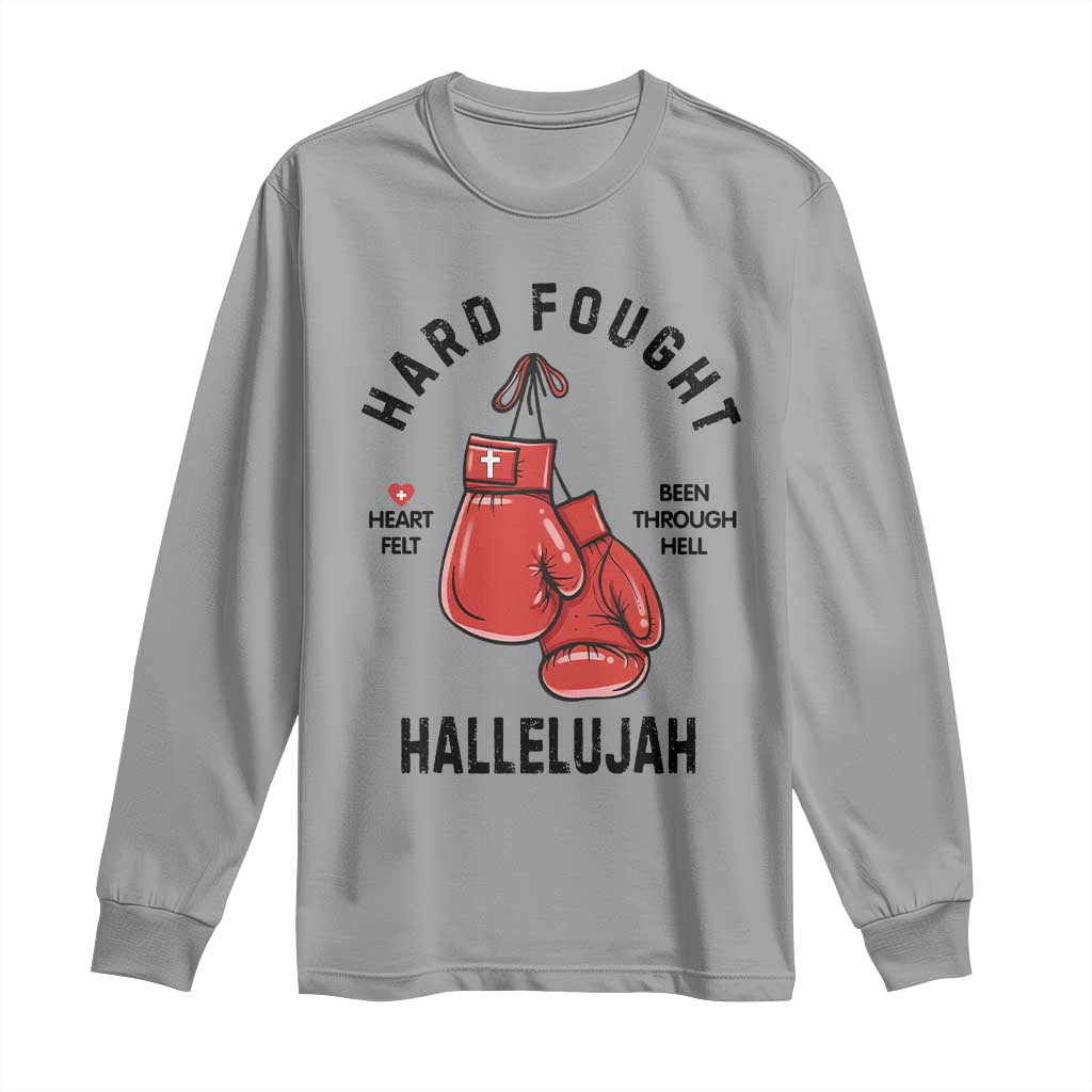 Hard Fought Hallelujah Long Sleeve Shirt Christian Boxing Gloves Bible Verse Faith TS14 Sport Gray Print Your Wear