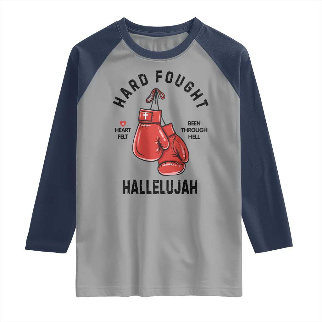 Hard Fought Hallelujah Raglan Shirt Christian Boxing Gloves Bible Verse Faith TS14 Sport Gray Navy Print Your Wear