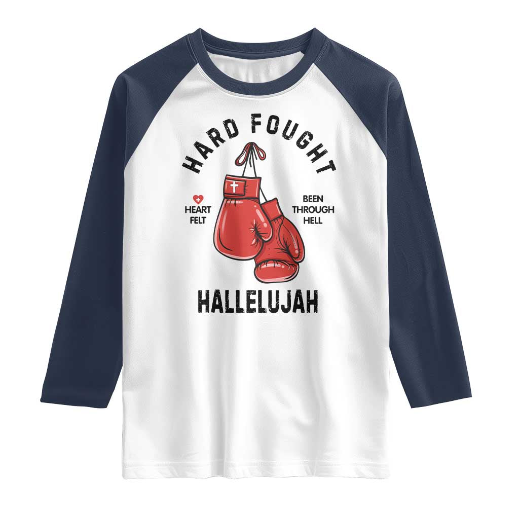 Hard Fought Hallelujah Raglan Shirt Christian Boxing Gloves Bible Verse Faith TS14 White Navy Print Your Wear