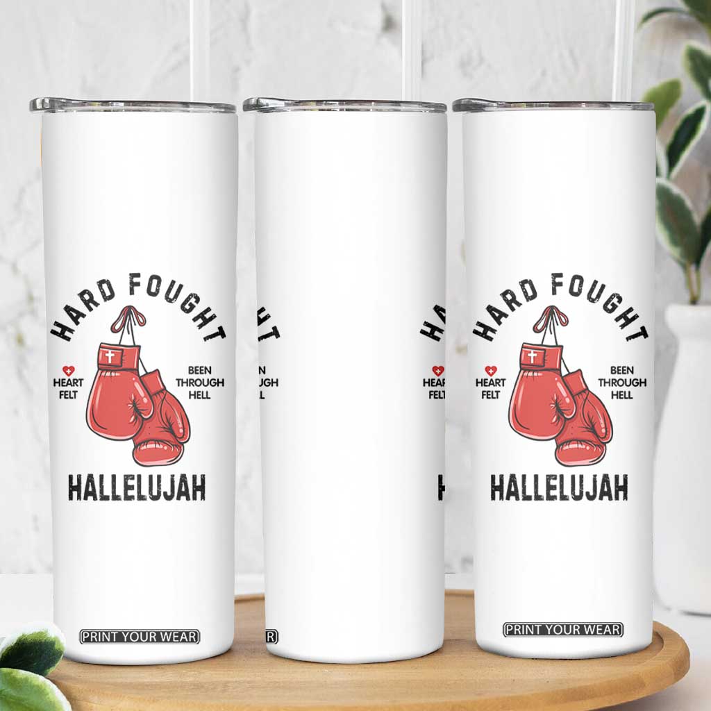 Hard Fought Hallelujah Skinny Tumbler Christian Boxing Gloves Bible Verse Faith TS14 Print Your Wear