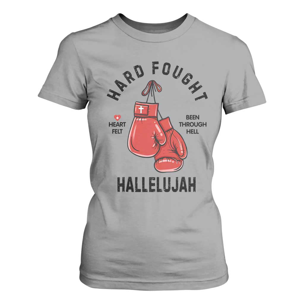Hard Fought Hallelujah T Shirt For Women Christian Boxing Gloves Bible Verse Faith TS14 Sport Gray Print Your Wear
