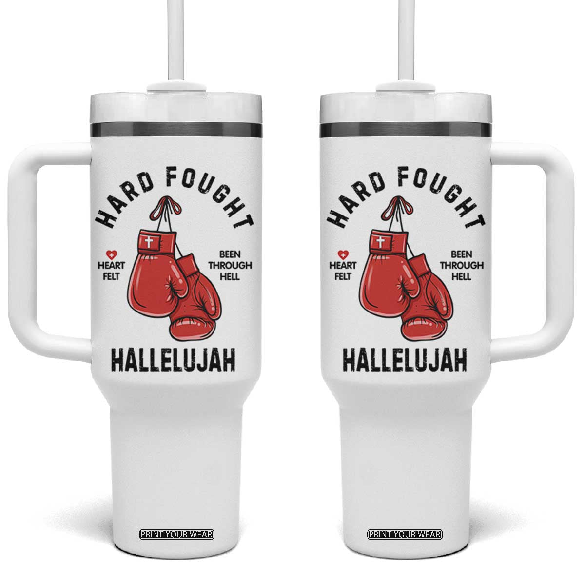 Hard Fought Hallelujah Tumbler With Handle Christian Boxing Gloves Bible Verse Faith TS14 One Size: 40 oz White Print Your Wear