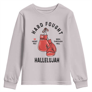 Hard Fought Hallelujah Youth Sweatshirt Christian Boxing Gloves Bible Verse Faith TS14 Ice Gray Print Your Wear