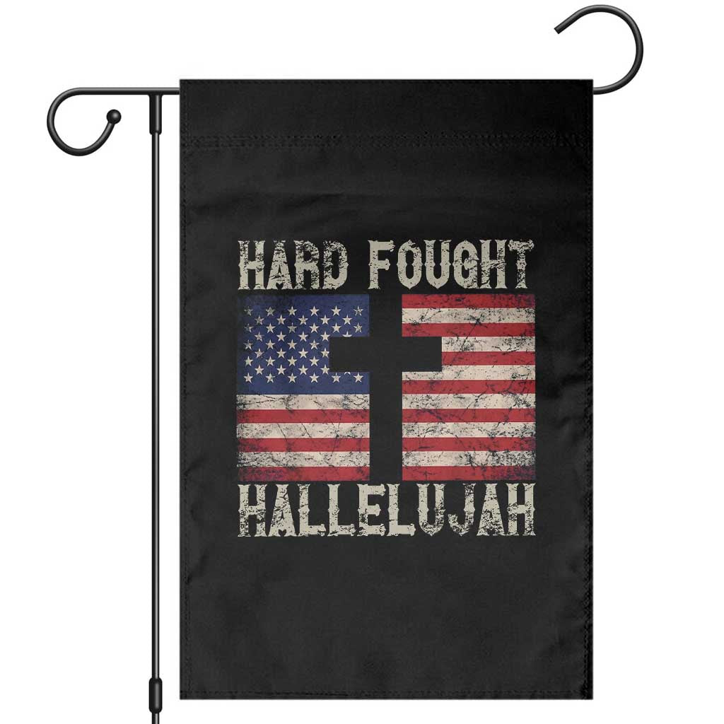 Hard Fought Hallelujah Garden Flag Patriotic Christian Faith American Flag TS14 Black Print Your Wear