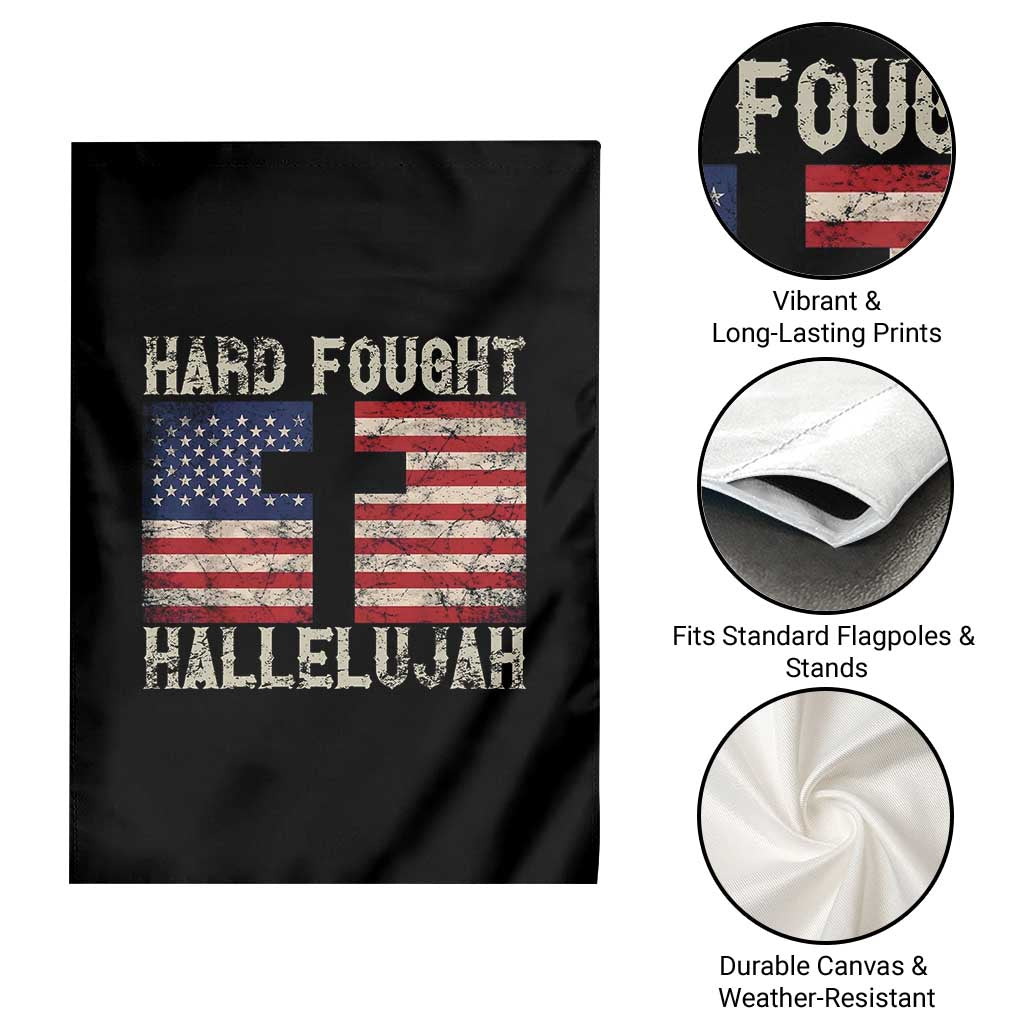 Hard Fought Hallelujah Garden Flag Patriotic Christian Faith American Flag TS14 Print Your Wear
