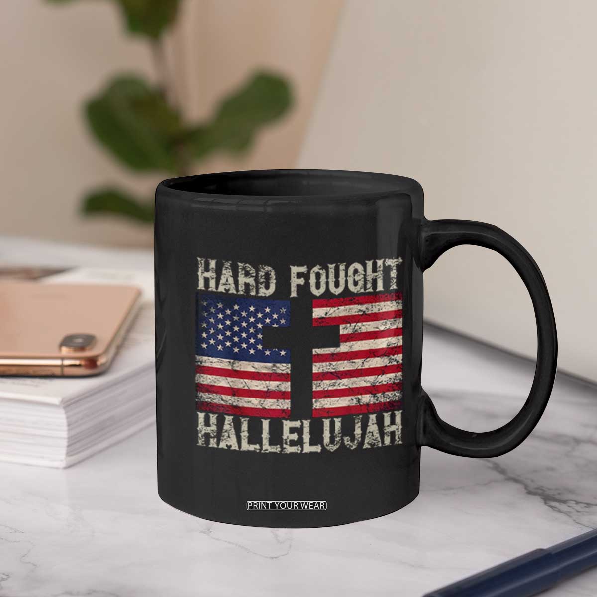 Hard Fought Hallelujah Coffee Mug Patriotic Christian Faith American Flag TS14 Print Your Wear