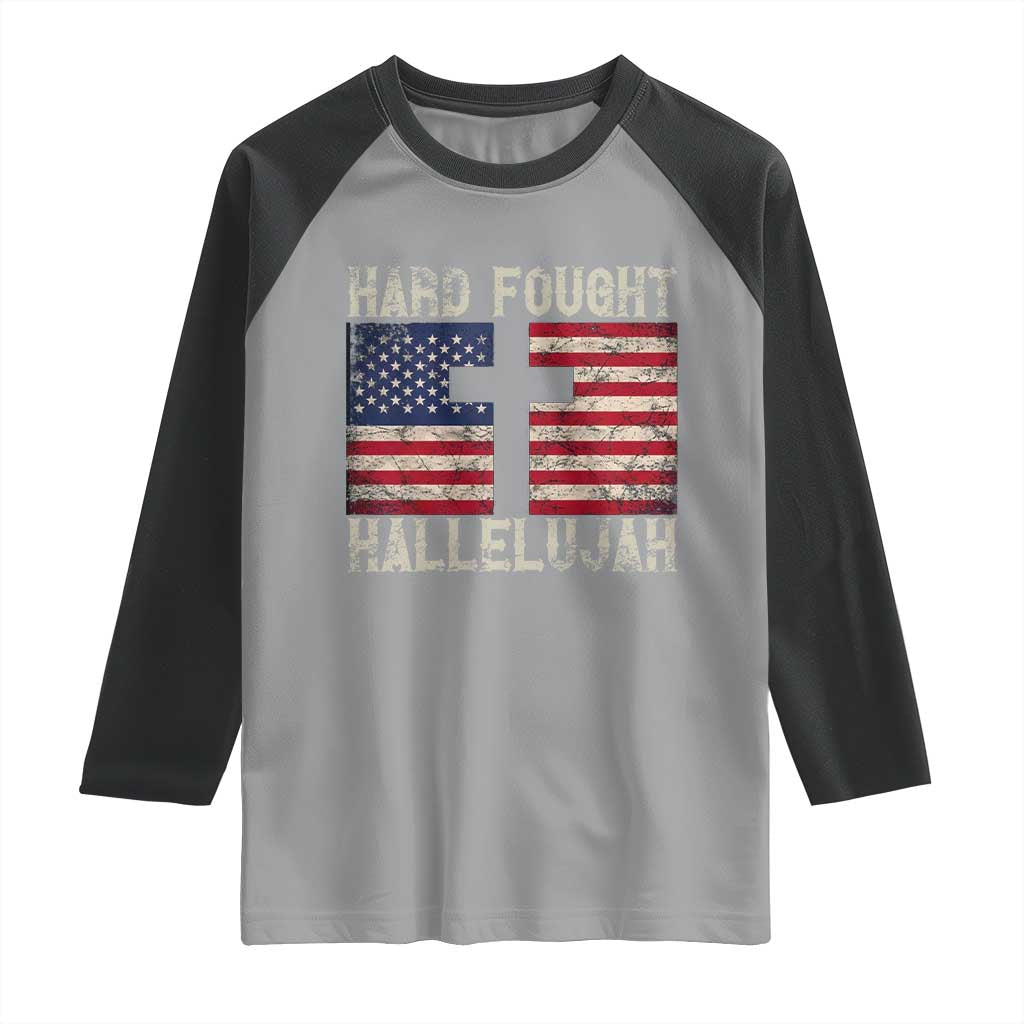 Hard Fought Hallelujah Raglan Shirt Patriotic Christian Faith American Flag TS14 Sport Gray Black Print Your Wear