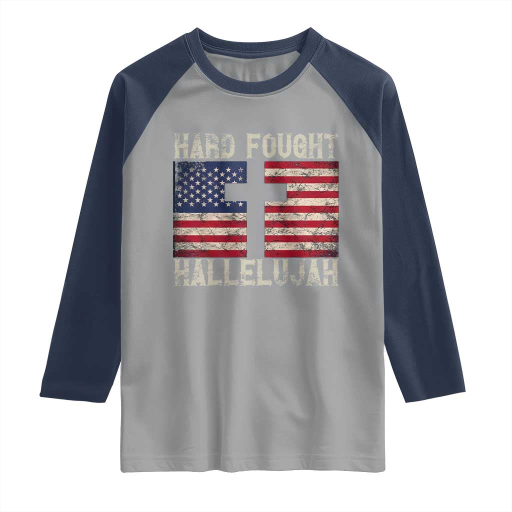 Hard Fought Hallelujah Raglan Shirt Patriotic Christian Faith American Flag TS14 Sport Gray Navy Print Your Wear