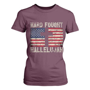 Hard Fought Hallelujah T Shirt For Women Patriotic Christian Faith American Flag TS14 Maroon Print Your Wear