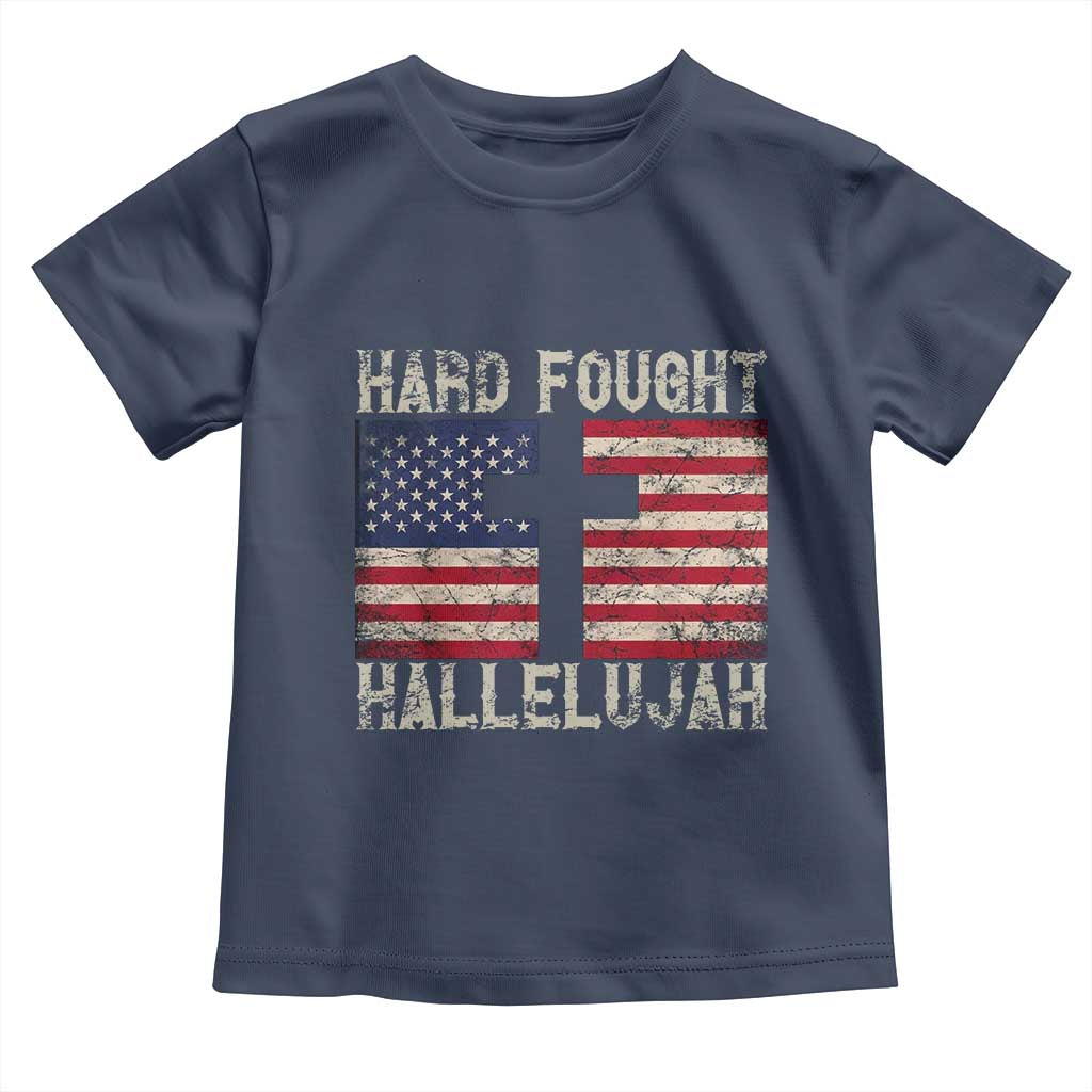 Hard Fought Hallelujah Toddler T Shirt Patriotic Christian Faith American Flag TS14 Navy Print Your Wear