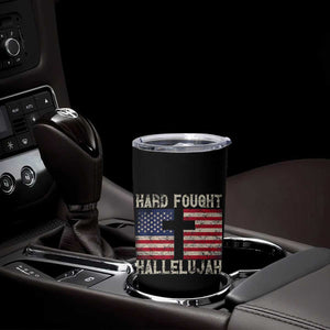 Hard Fought Hallelujah Tumbler Cup Patriotic Christian Faith American Flag TS14 Print Your Wear