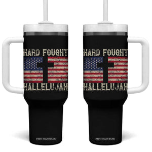 Hard Fought Hallelujah Tumbler With Handle Patriotic Christian Faith American Flag TS14 One Size: 40 oz Black Print Your Wear