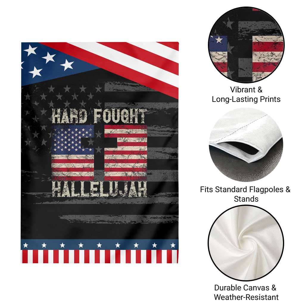 Hard Fought Hallelujah Garden Flag Patriotic Christian Faith American Flag TS14 Print Your Wear