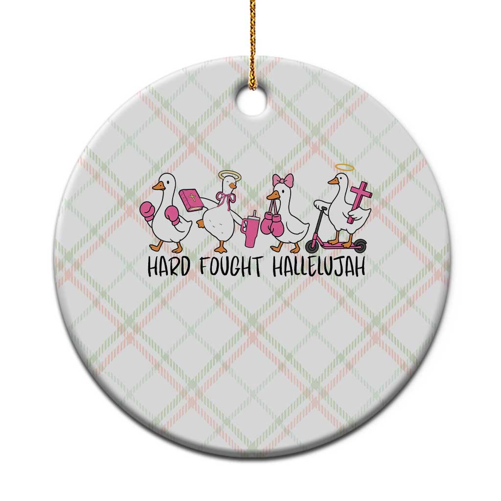 Hard Fought Hallelujah Ceramic Ornament Funny Christian Goose TS14 1pc Christmas Plaid Print Your Wear