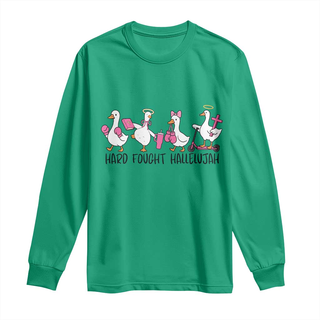 Hard Fought Hallelujah Long Sleeve Shirt Funny Christian Goose TS14 Irish Green Print Your Wear