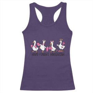 Hard Fought Hallelujah Racerback Tank Top Funny Christian Goose TS14 Purple Print Your Wear
