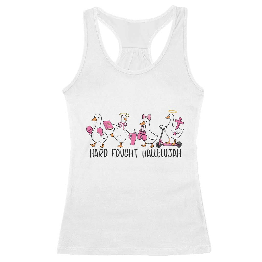 Hard Fought Hallelujah Racerback Tank Top Funny Christian Goose TS14 White Print Your Wear