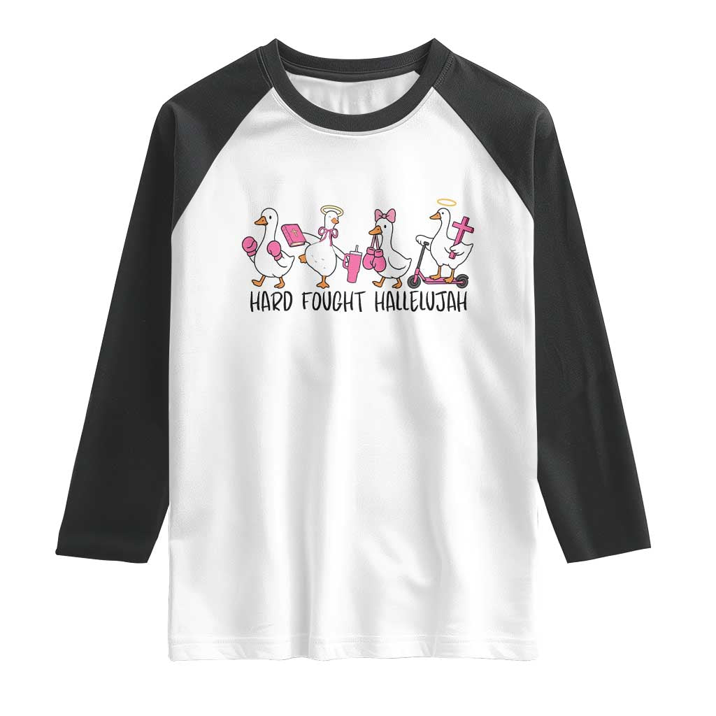 Hard Fought Hallelujah Raglan Shirt Funny Christian Goose TS14 White Black Print Your Wear