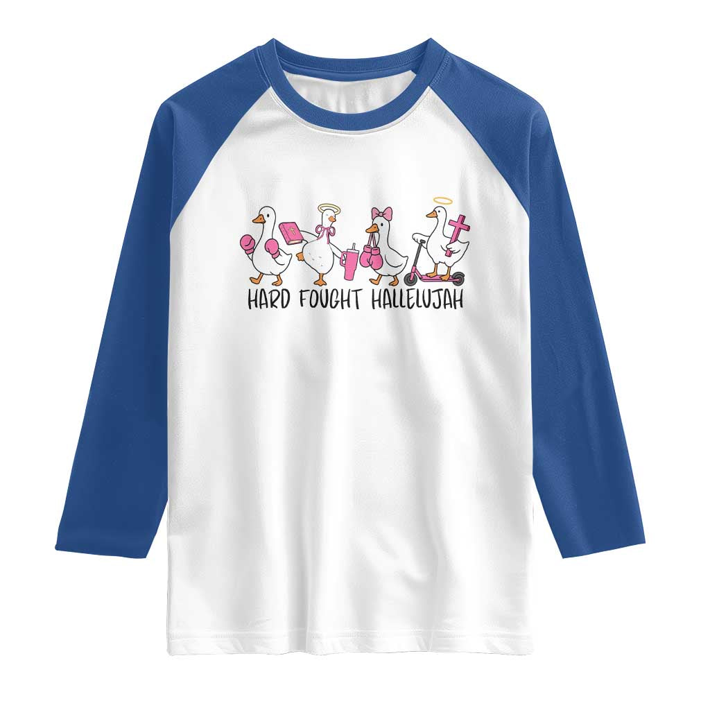 Hard Fought Hallelujah Raglan Shirt Funny Christian Goose TS14 White Royal Print Your Wear